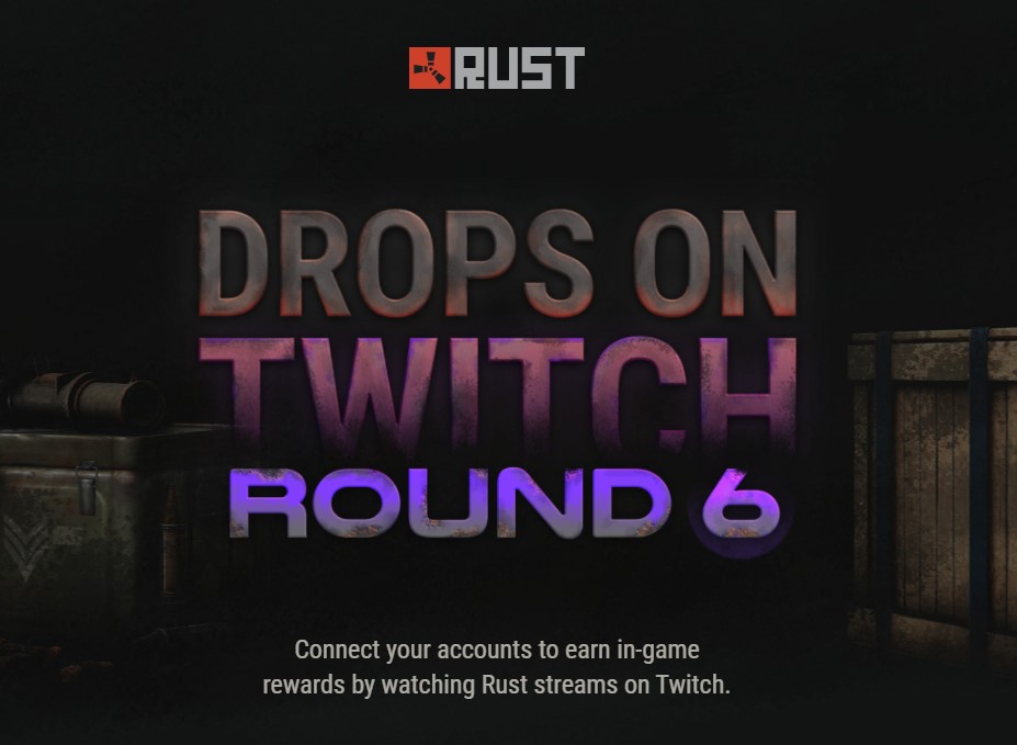 Rust Twitch Drops 6: Alle Tropfen, Streamer und Zeitplan