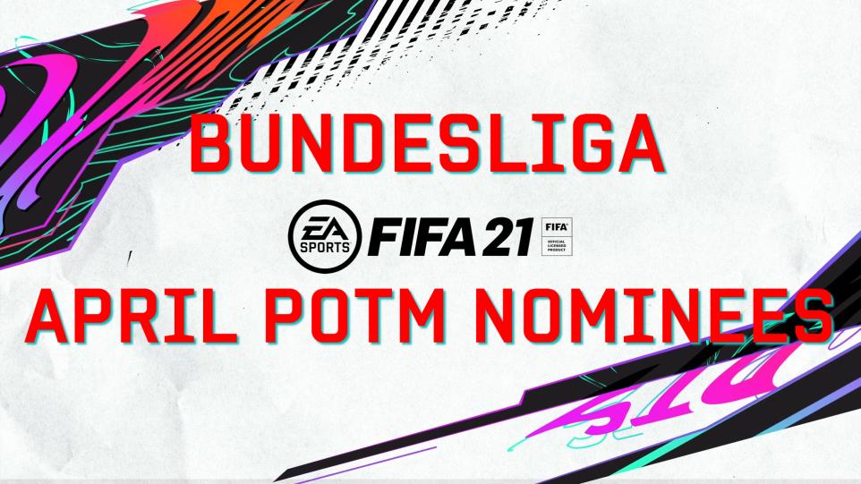 Nominierte für den FIFA 21-Bundesliga-April-Spieler des Monats