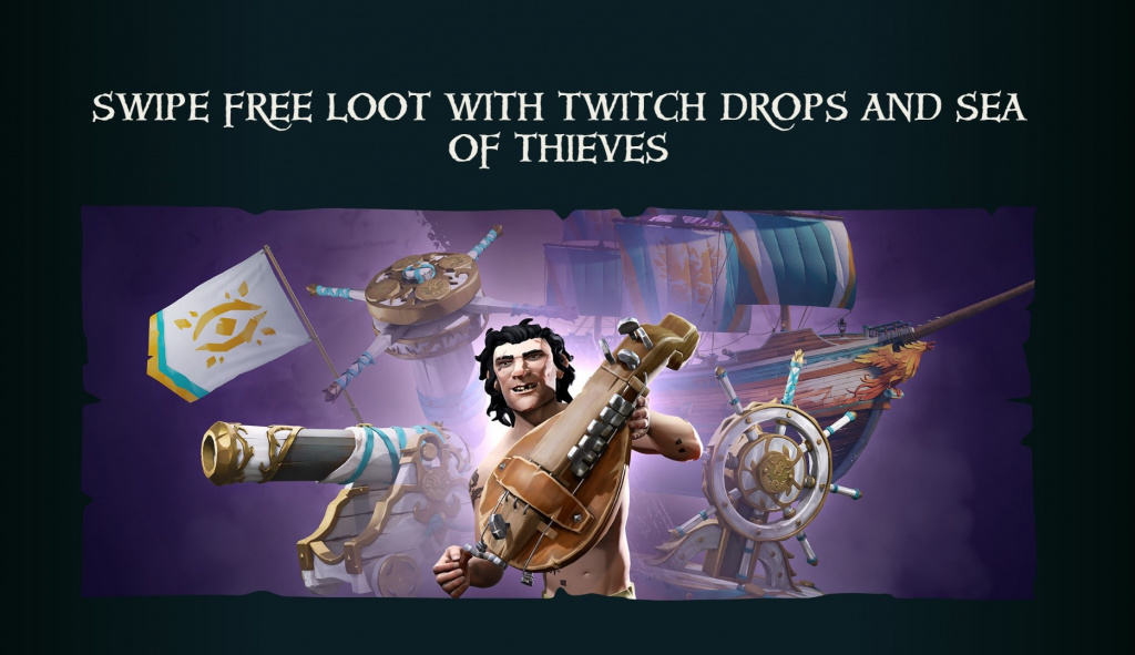 Sea of ​​Thieves Twitch Drop Juli 2021 Erhalten Sie kostenlose Belohnungen