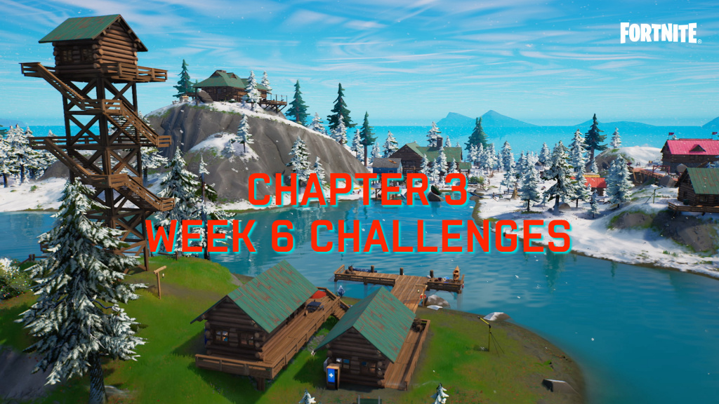 Fortnite Week 6 Challenges – Kapitel 3, Staffel 1