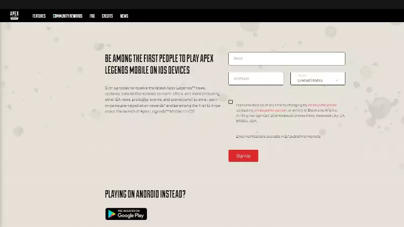 iOS-Benutzer können das Formular auf der offiziellen Website ausfüllen, um sich vorzuregistrieren und Neuigkeiten zur bevorstehenden Veröffentlichung von Apex Legends für Mobilgeräte zu erhalten.
