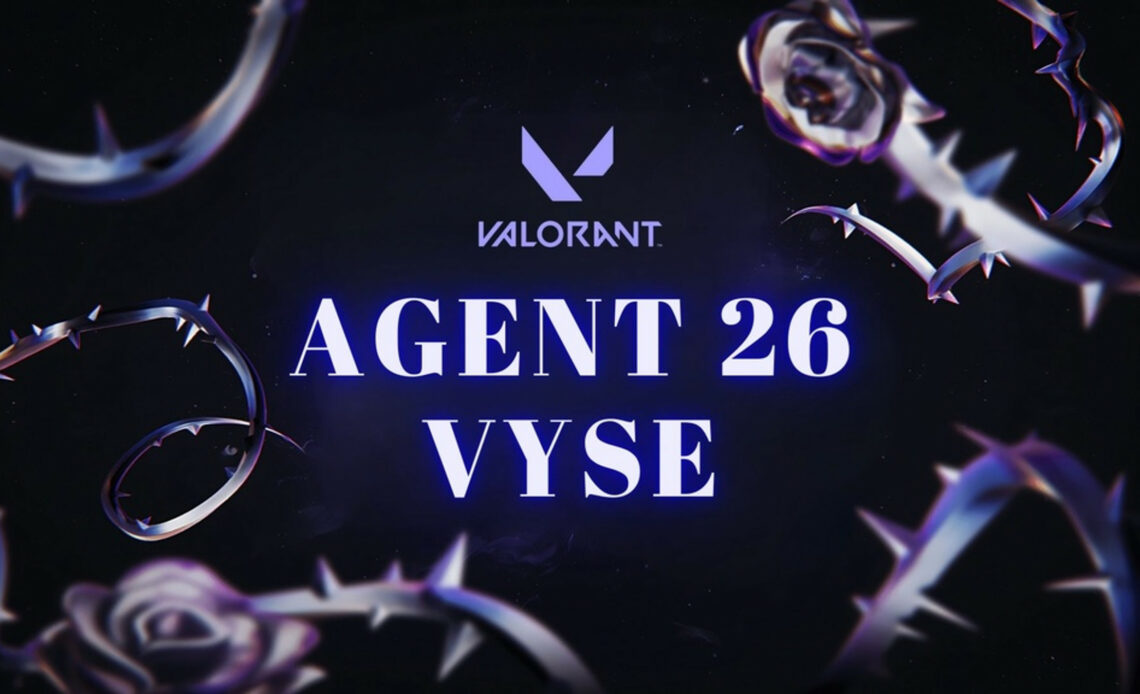 Valorant Agent 26 VYSE: Erscheinungsdatum, Fähigkeiten, Gameplay und mehr