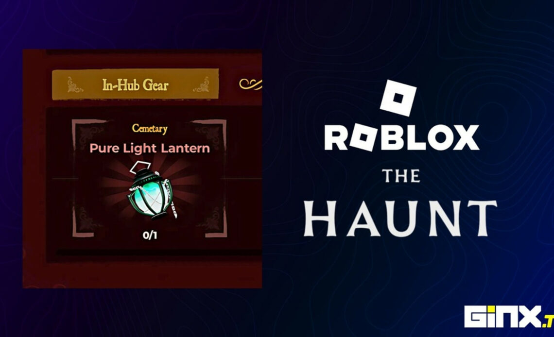 So erhalten Sie eine Laterne mit reinem Licht in Roblox The Haunt Event